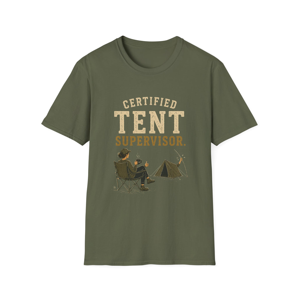 Certified Tent Supervisor. T‑Shirt