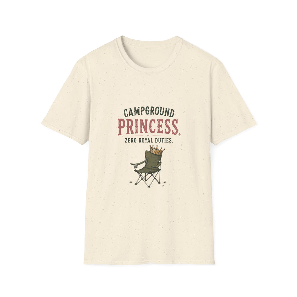 Campground Princess. Zero Royal Duties. T‑Shirt