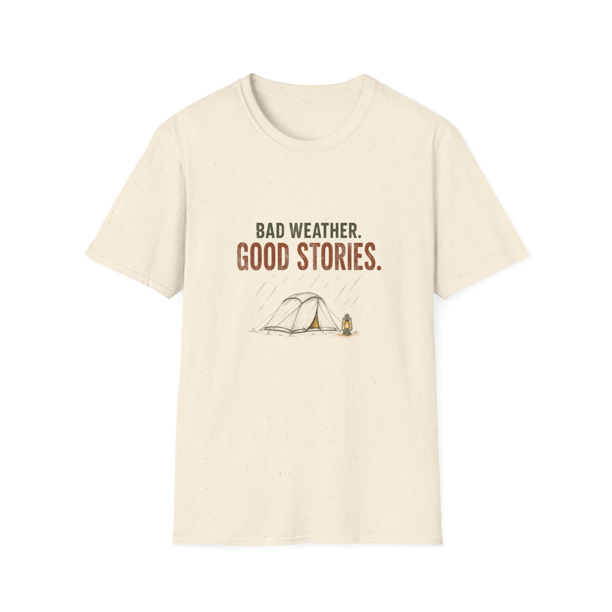 Bad Weather. Good Stories. T‑Shirt
