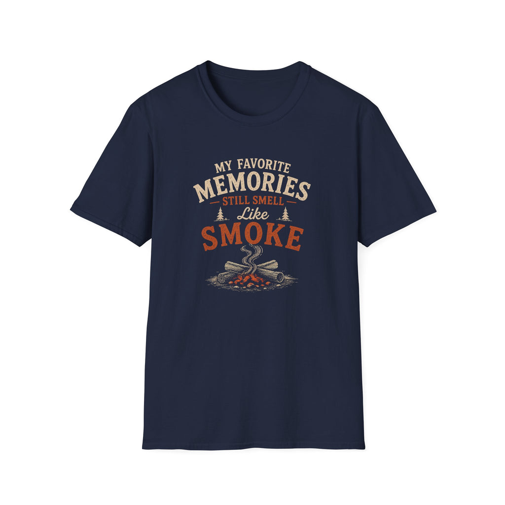 My Favorite Memories Still Smell Like Smoke. T‑Shirt