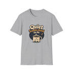Quiet Looks Good On Me T‑Shirt