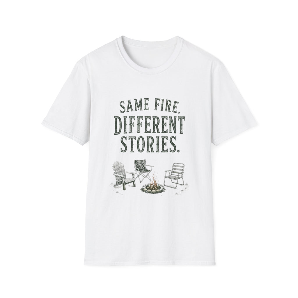 Same Fire. Different Stories. T‑Shirt