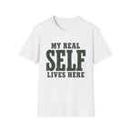 My Real Self Lives Here. T-Shirt