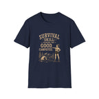 Survival Skill: Picking the Good Campsites. T‑Shirt