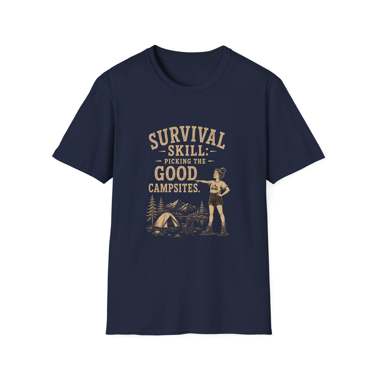 Survival Skill: Picking the Good Campsites. T‑Shirt