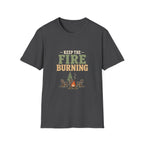 Keep The Fire Burning. T-Shirt