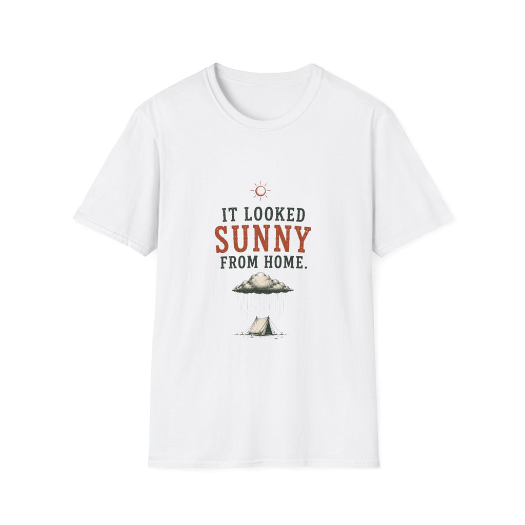 It Looked Sunny From Home. T‑Shirt