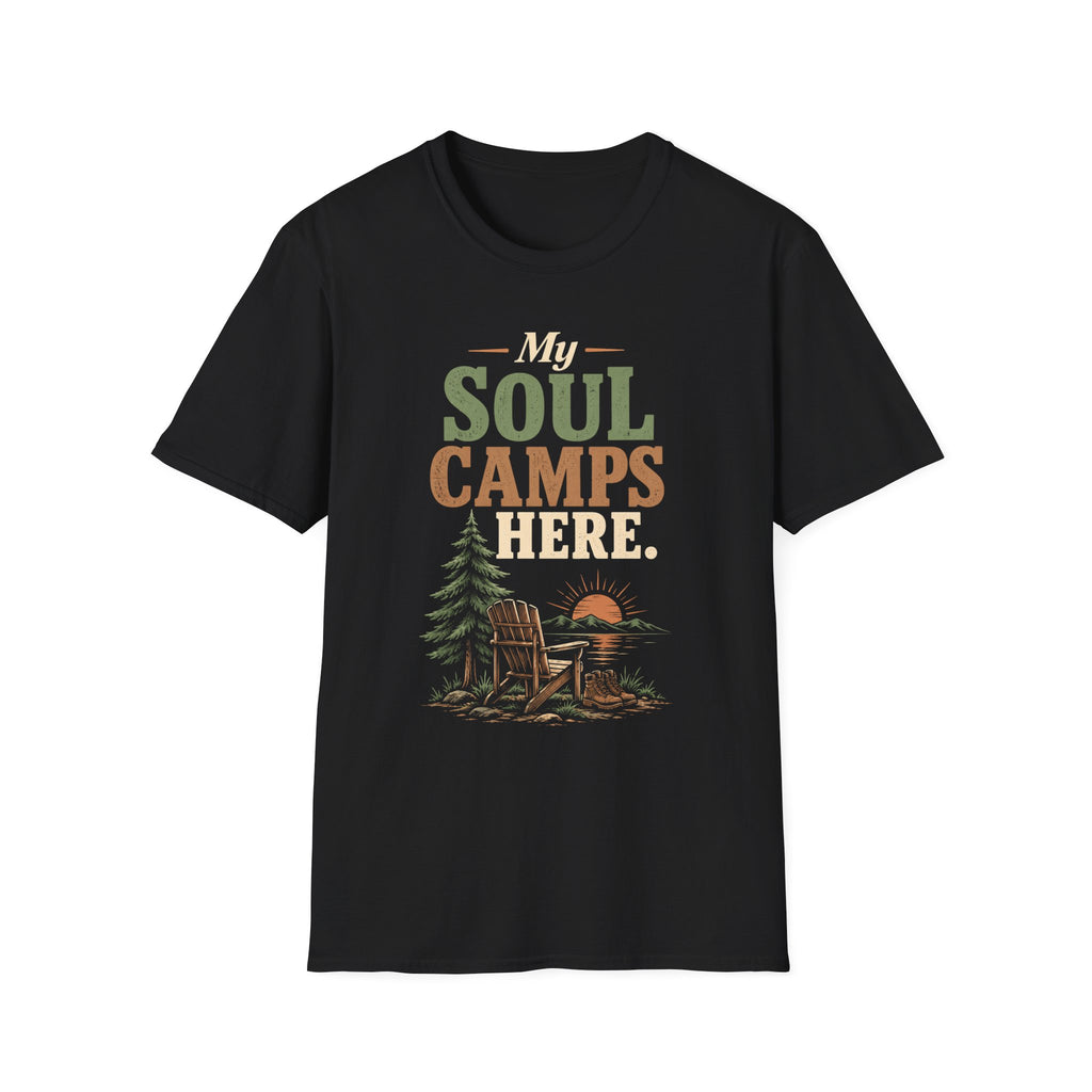 My Soul Camps Here. T-Shirt