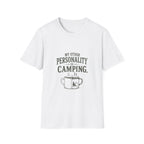 My Other Personality is Camping. T‑Shirt