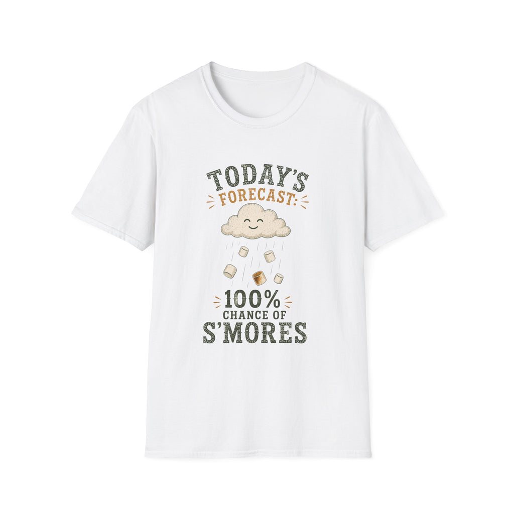 Today Forecast: 100% Chance of S'mores. T‑Shirt