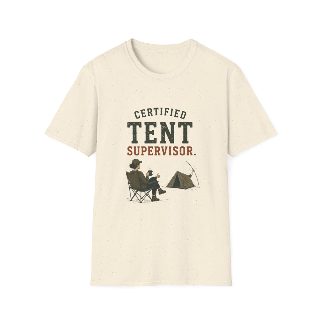 Certified Tent Supervisor. T‑Shirt