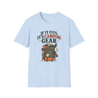 If It Fits, It's Camping Gear. T-shirt