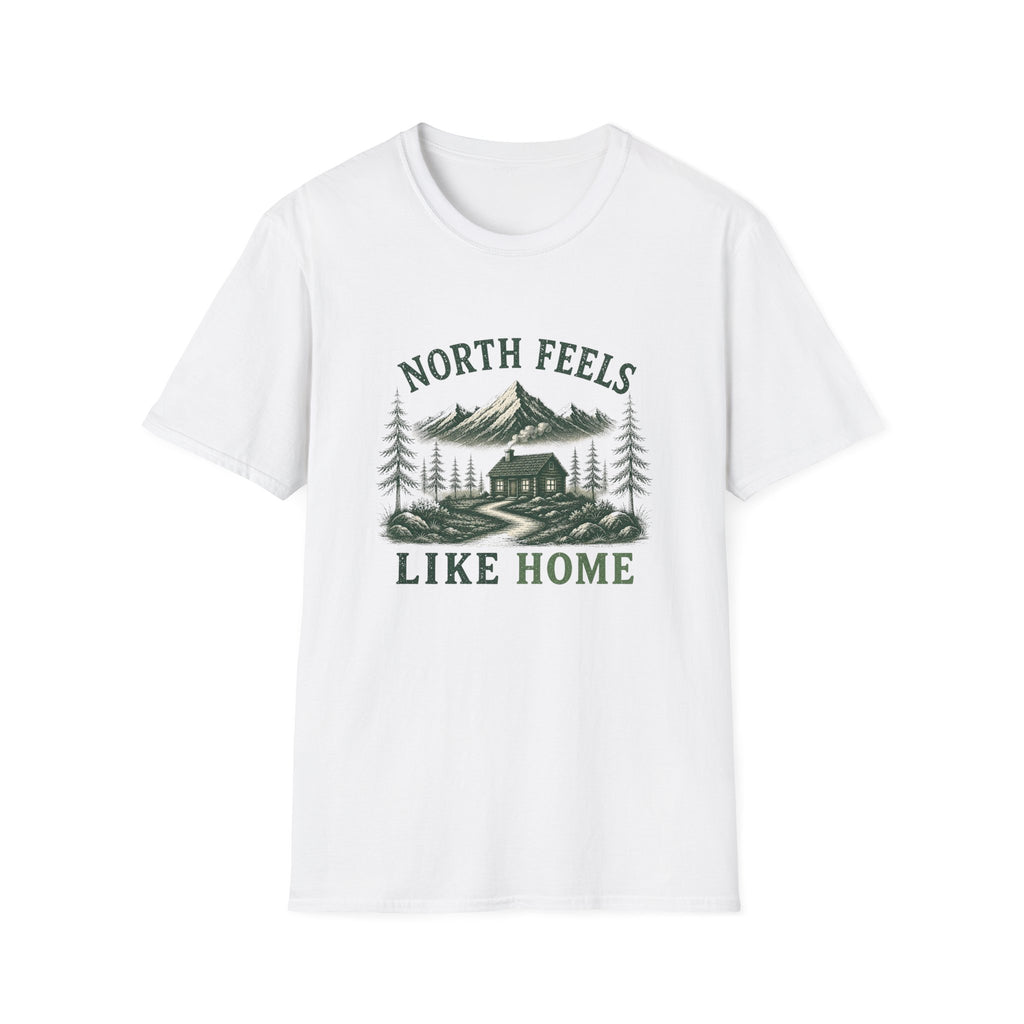 North Feels Like Home. T‑Shirt