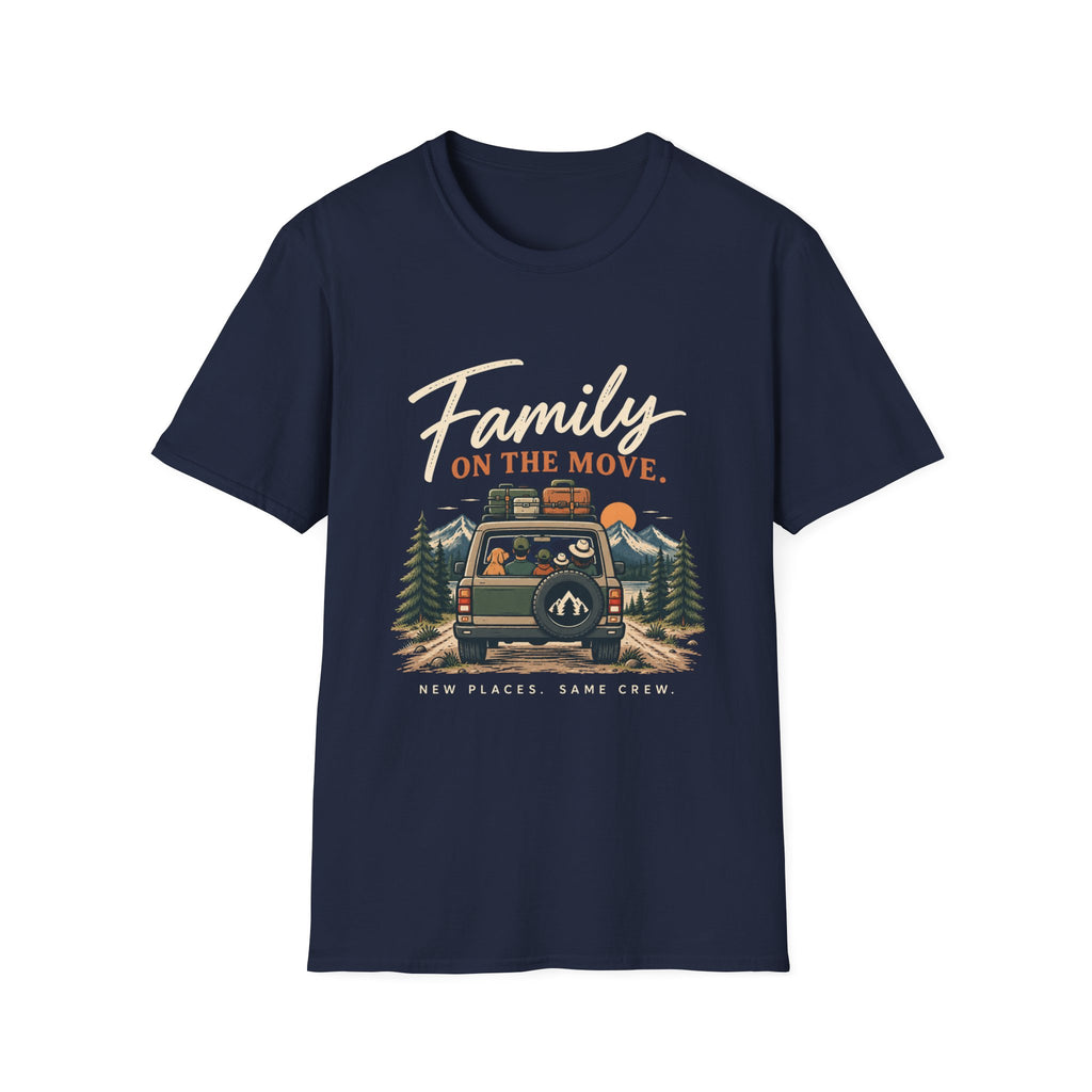 Family On The Move. Same Places. New Crew. T-Shirt