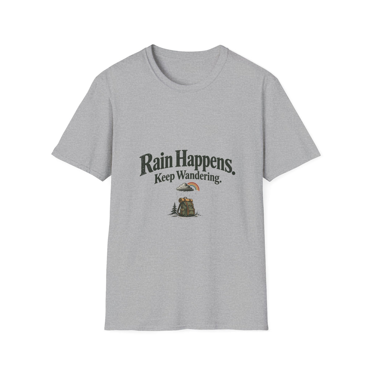 Rain Happens. Keep Wandering. T‑Shirt