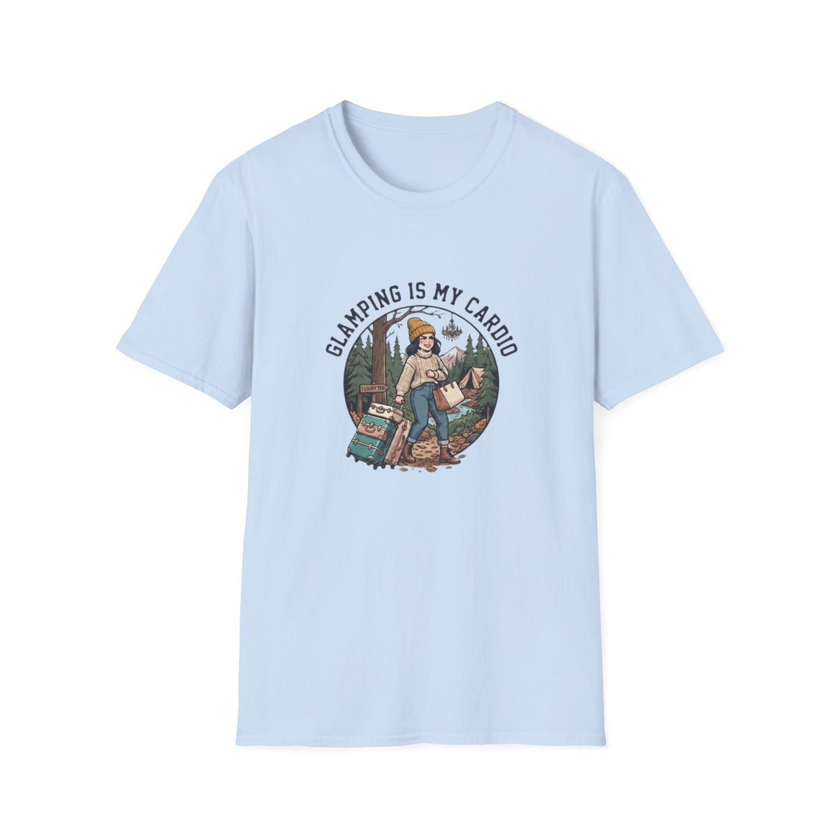 Glamping Is My Cardio T-Shirt