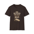She Believed She Could. So She Took A Nap. T‑Shirt