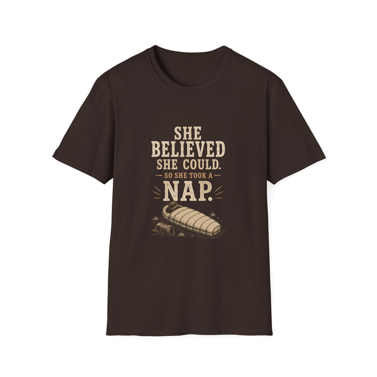 She Believed She Could. So She Took A Nap. T‑Shirt