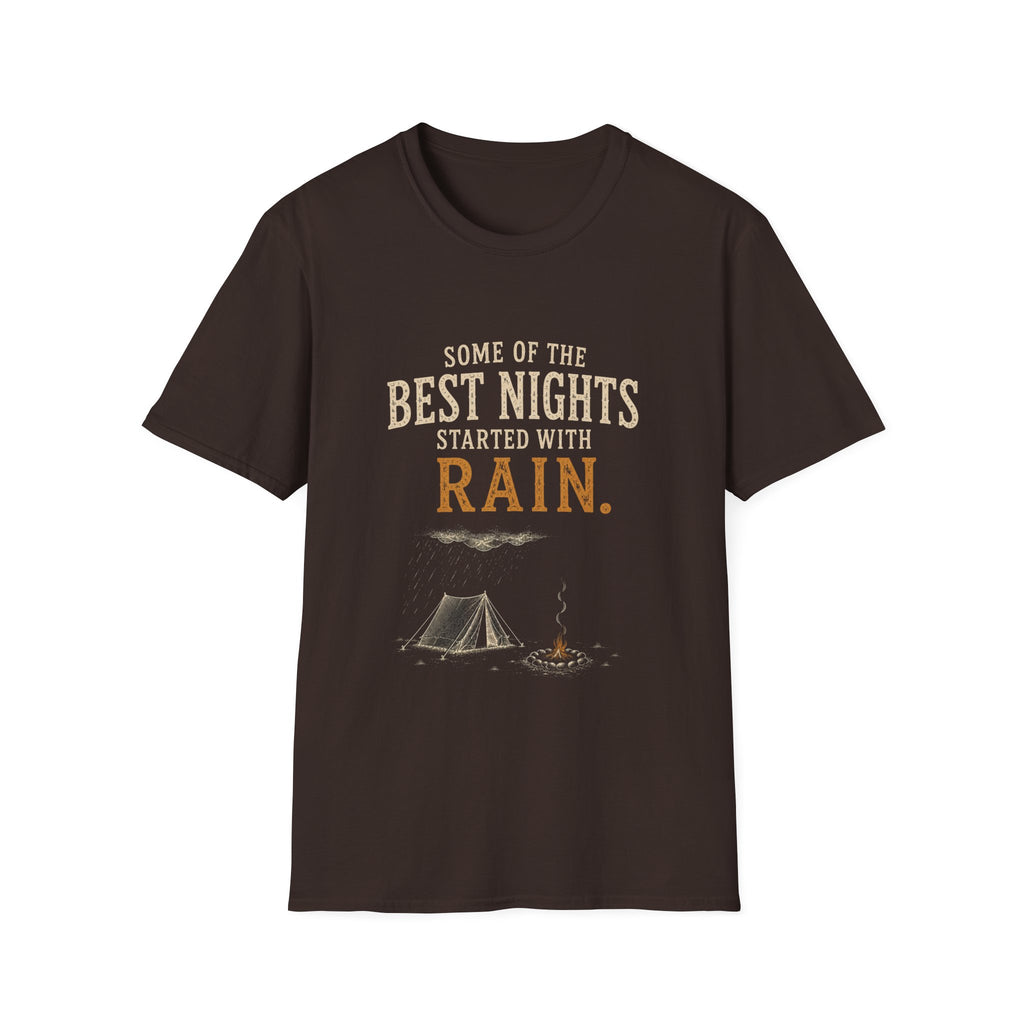 Some Of The Best Nights Started With Rain. T‑Shirt