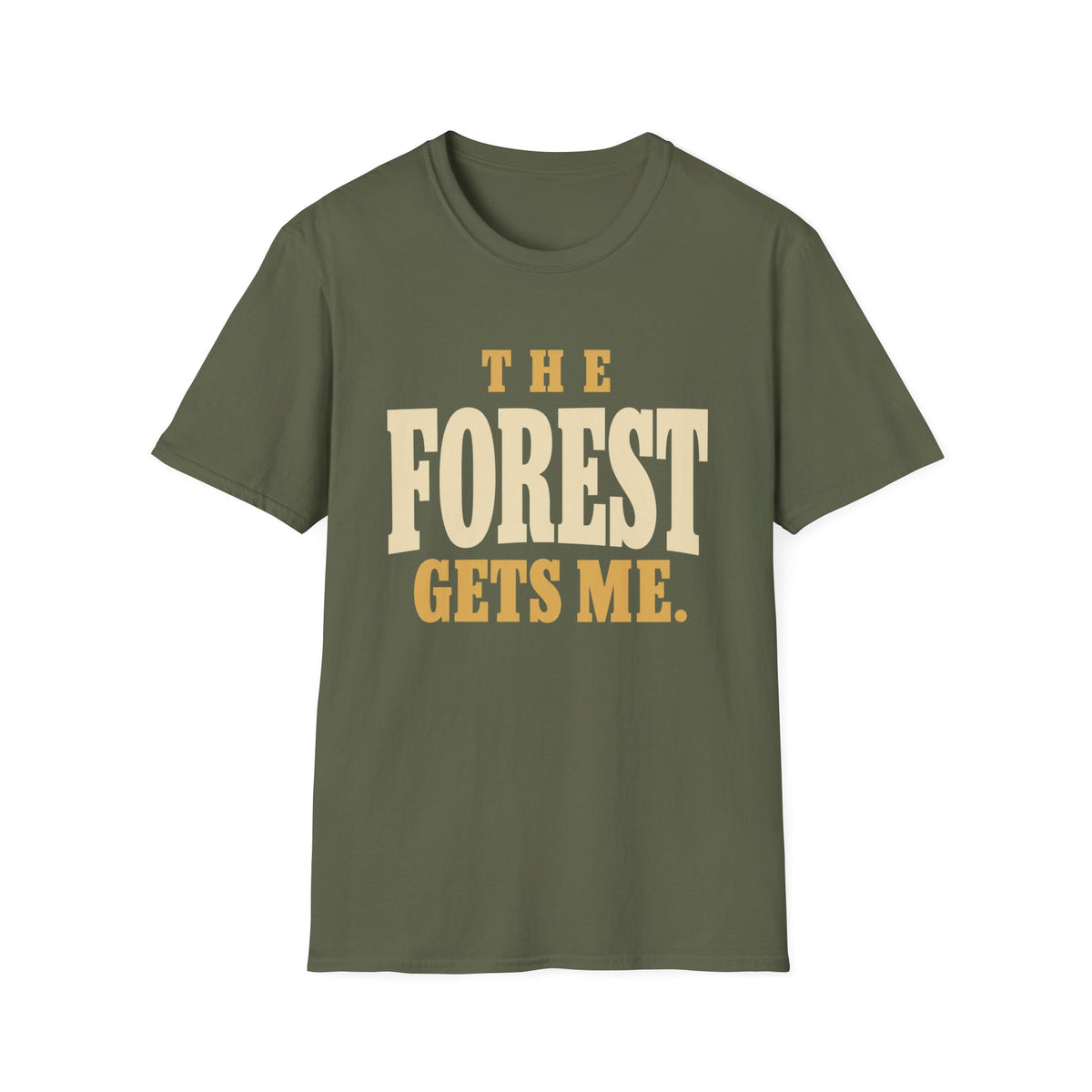 The Forest Gets Me. T-Shirt