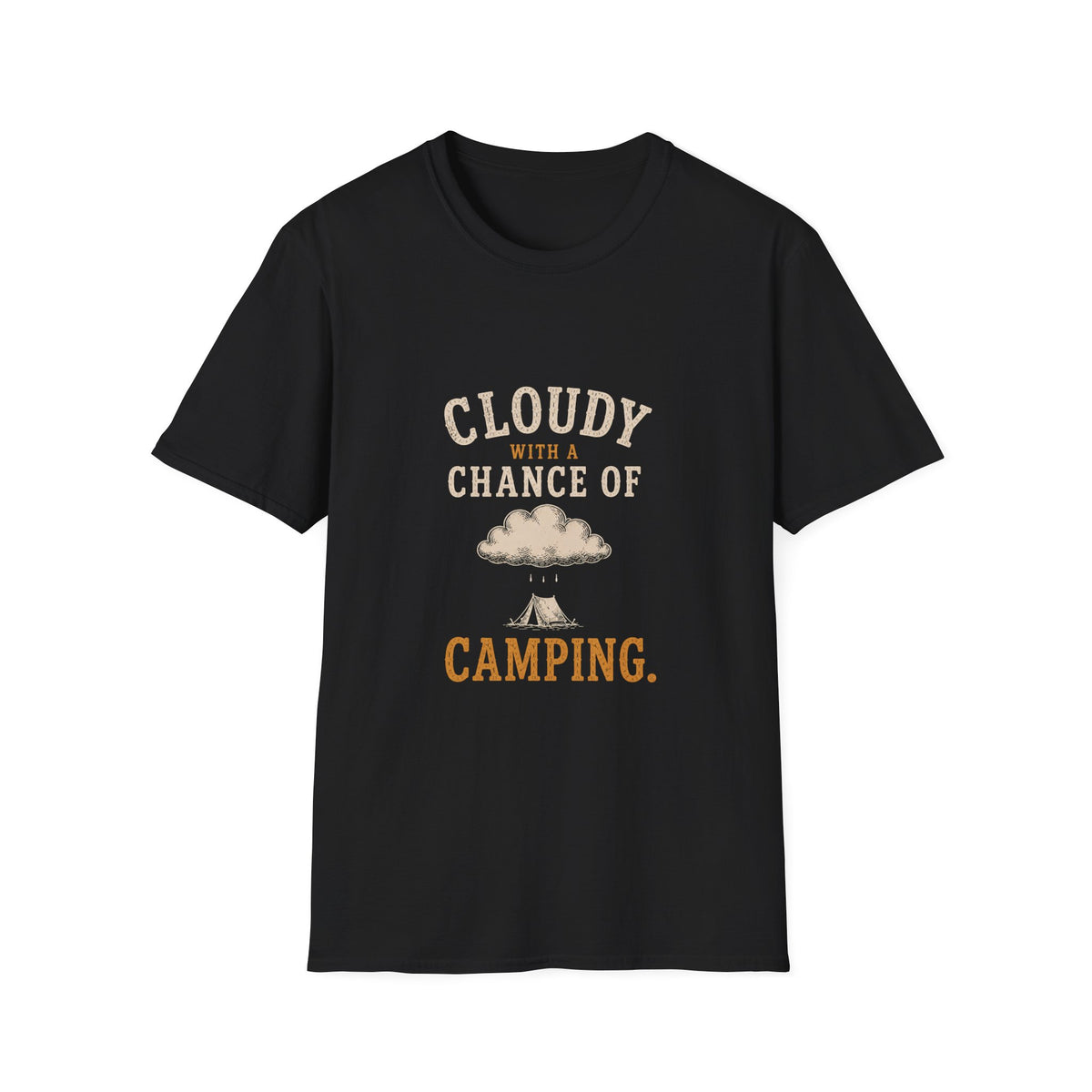 Cloudy With A Chance of Camping. T‑Shirt