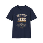 The Views Is In Here Somewhere. T‑Shirt