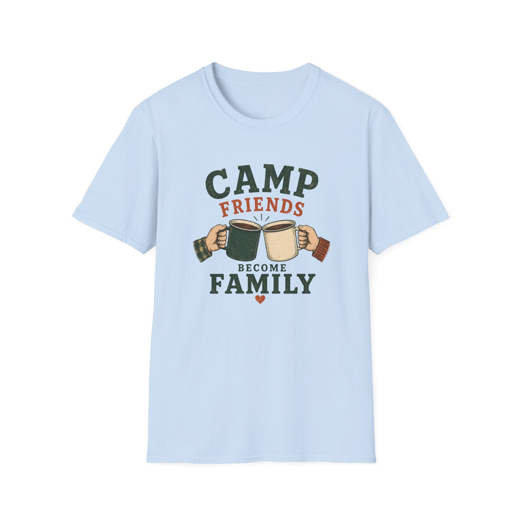 Camp Friends Become Family T‑Shirt