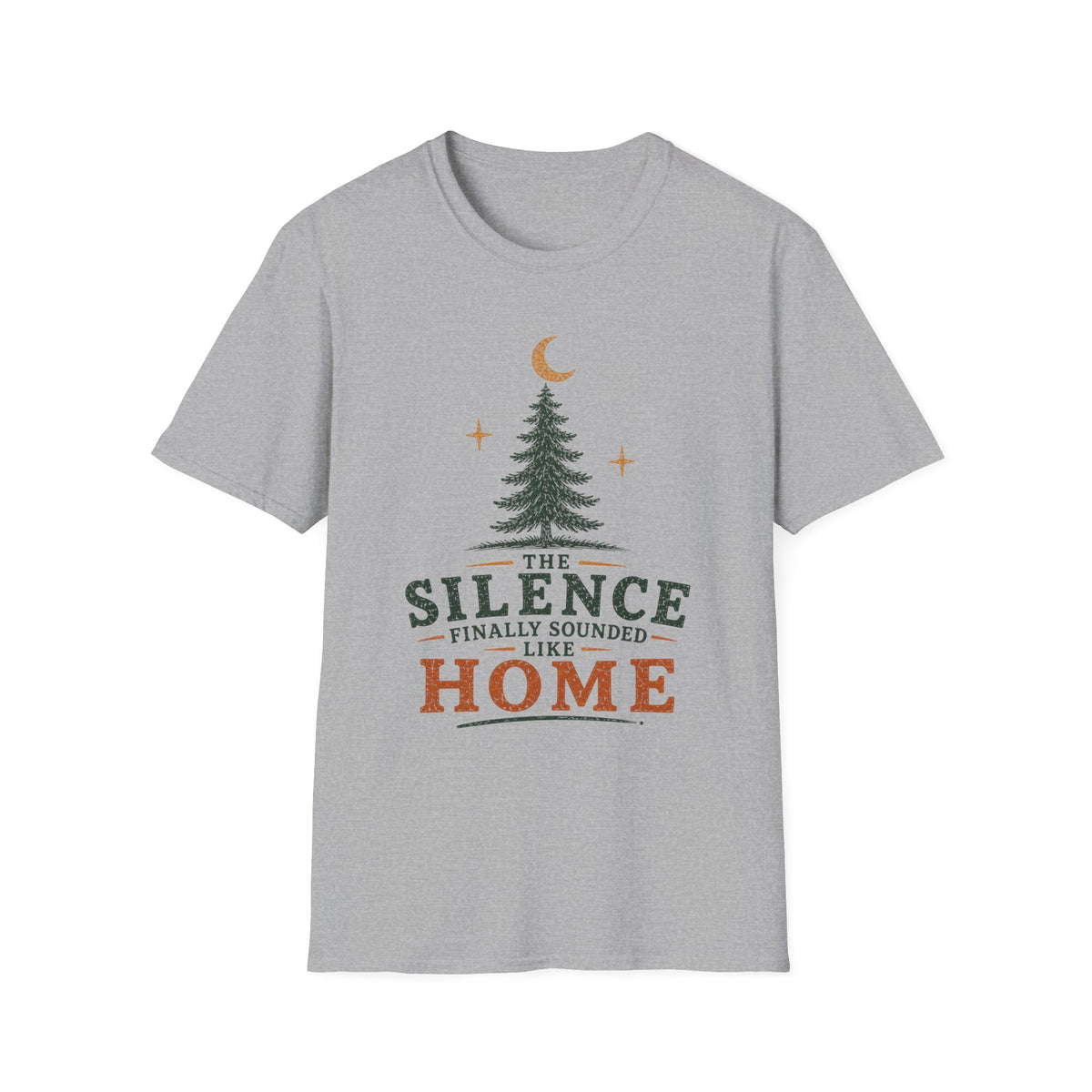 The Silence Finally Sounded Like Home T-Shirt