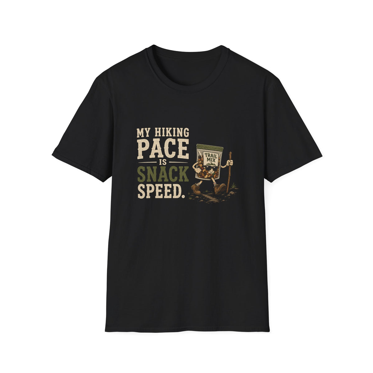 My Hiking Pace Is Snack Speed. T‑Shirt