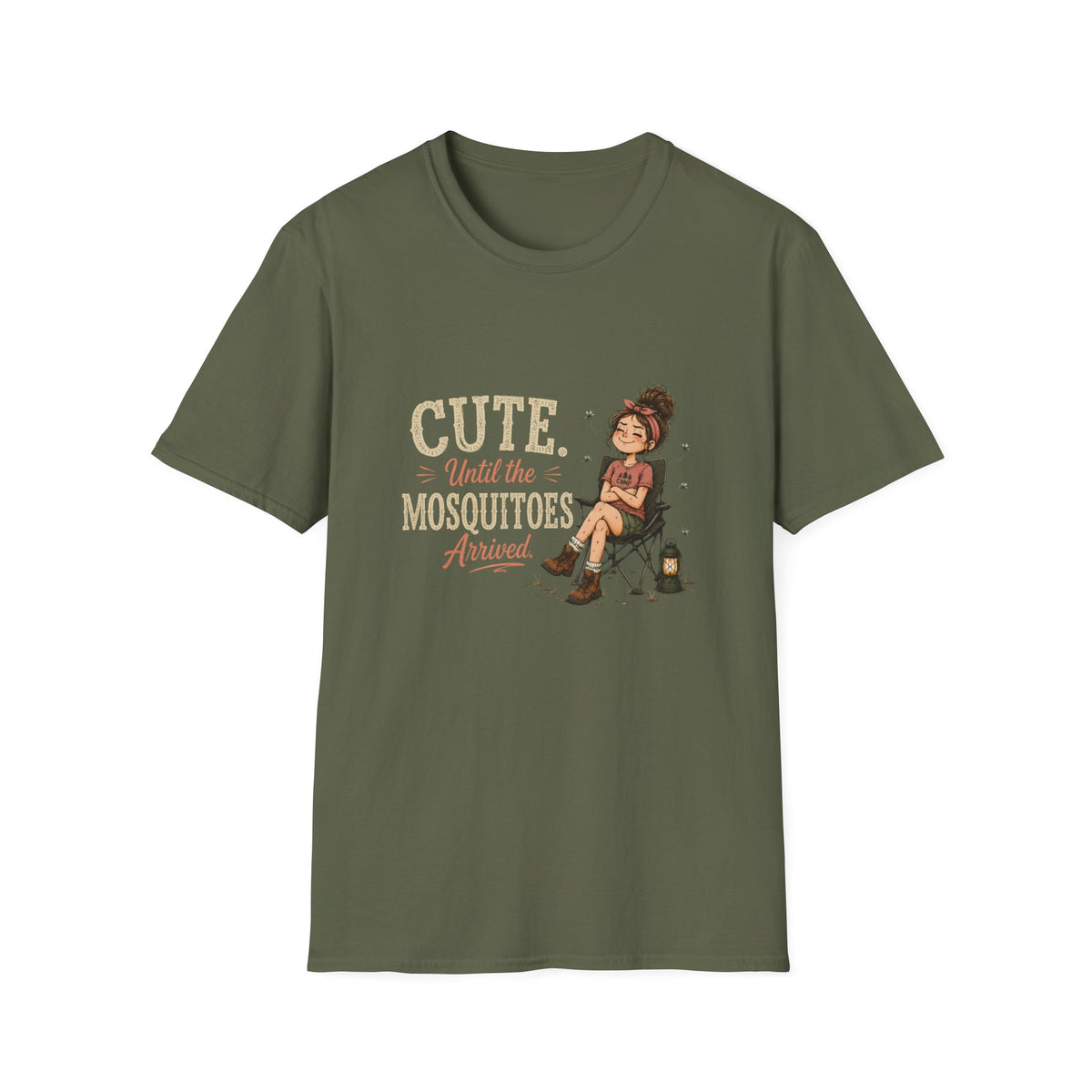 Cute. Until The Mosquitoes Arrived. T‑Shirt