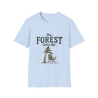 Forest Gets Me T‑Shirt