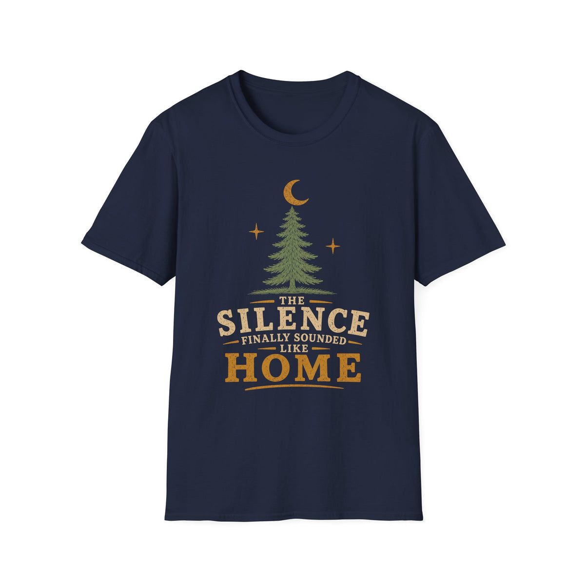 The Silence Finally Sounded Like Home T-Shirt