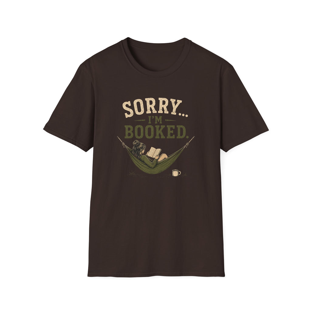 Sorry...I'm Booked. T‑Shirt