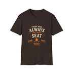 There Was Always One More Seat T-Shirt