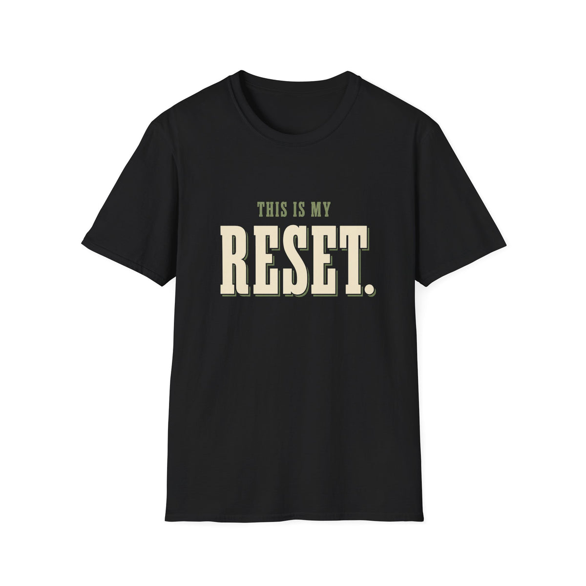 This Is My Reset. T-Shirt