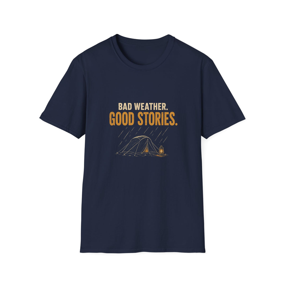 Bad Weather. Good Stories. T‑Shirt