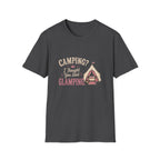 Camping? I Thought You Said Glamping. T‑Shirt
