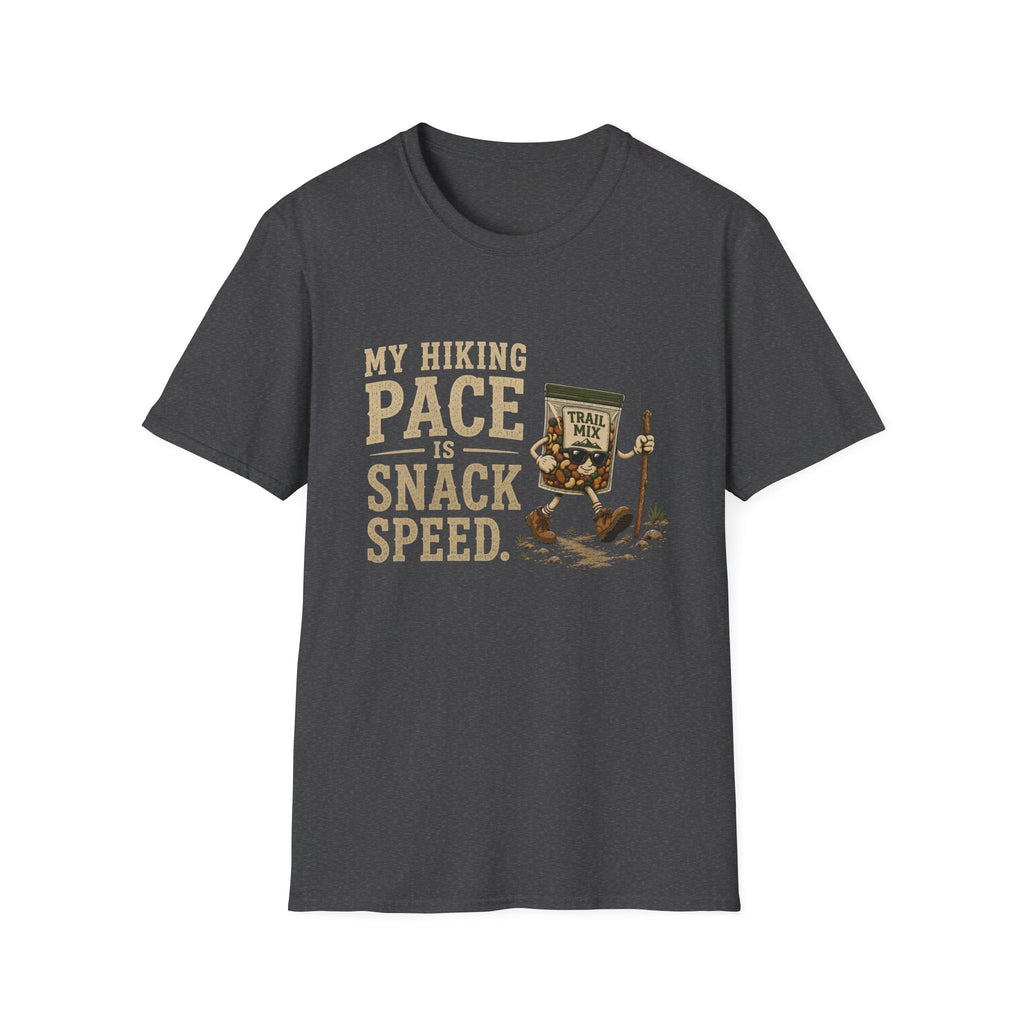 My Hiking Pace Is Snack Speed. T‑Shirt