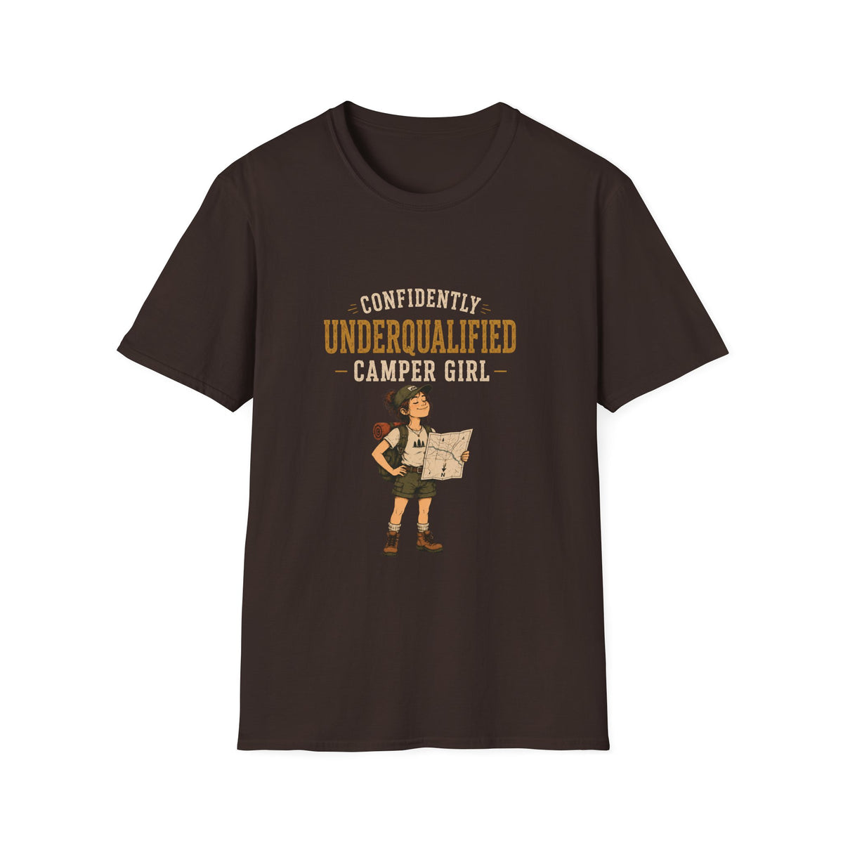 Confidently Underqualified Camper Girl. T‑Shirt