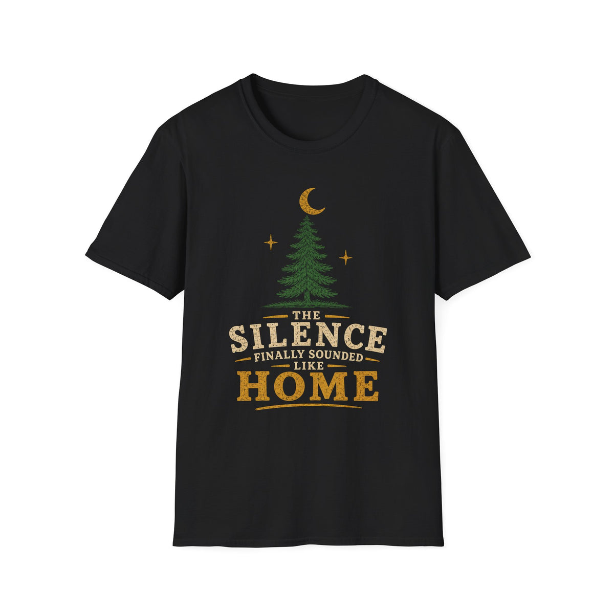 The Silence Finally Sounded Like Home T-Shirt