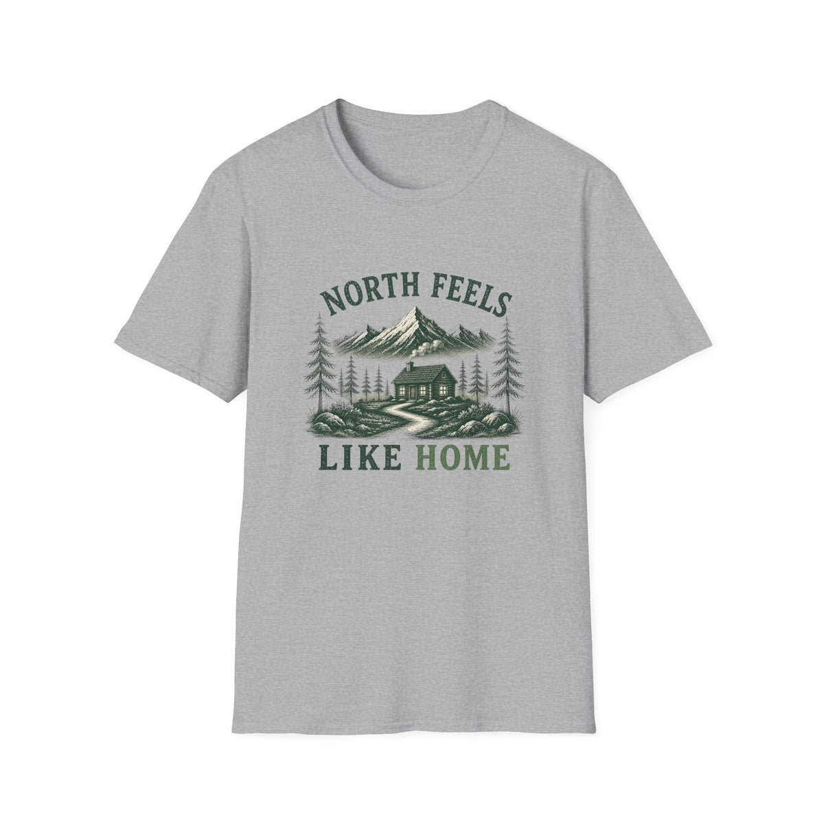 North Feels Like Home. T‑Shirt