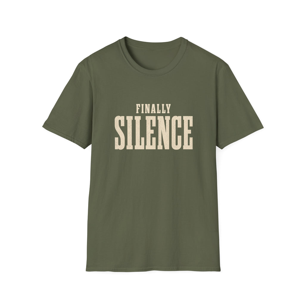 Finally Silence T-Shirt