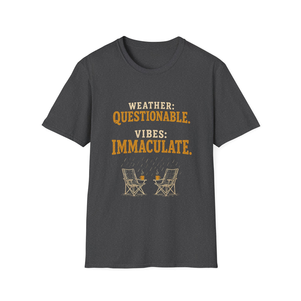 Weather: Questionable. Vibes: Immaculate. T‑Shirt