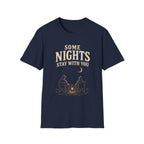 Some Nights Stay With You. T‑Shirt