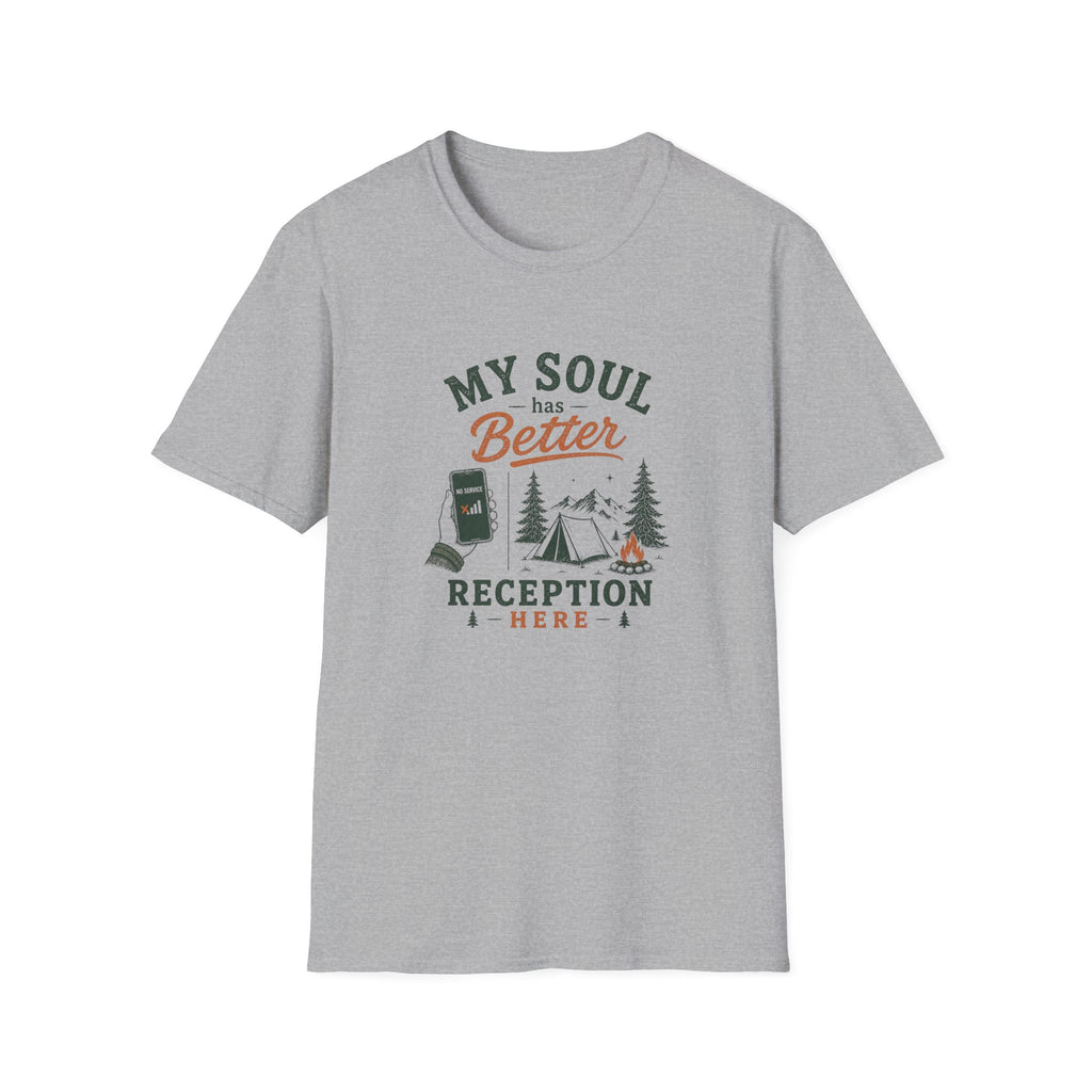My Soul Has Better Reception Here T‑Shirt