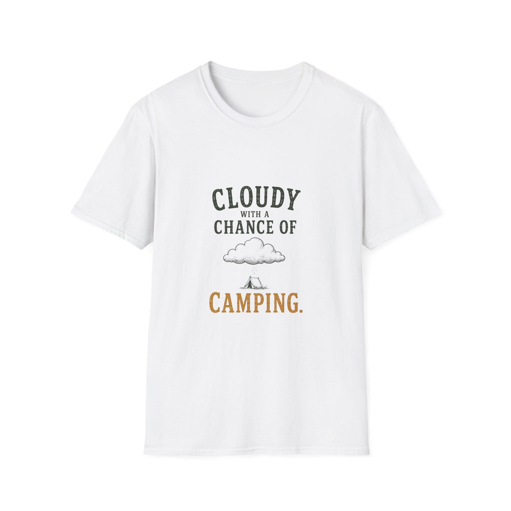 Cloudy With A Chance of Camping. T‑Shirt