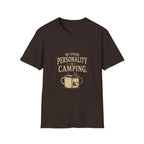 My Other Personality is Camping. T‑Shirt