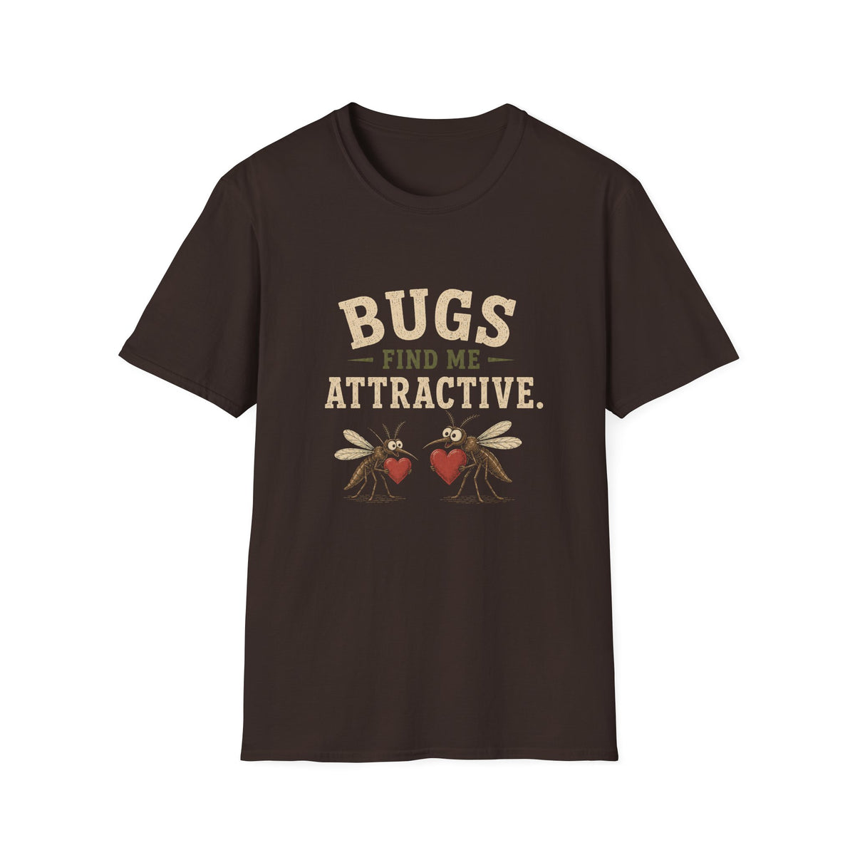 Bugs Find Me Attractive. T‑Shirt
