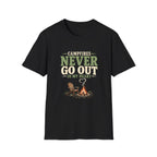 Campfires Never Go Out In My Heart. T-Shirt