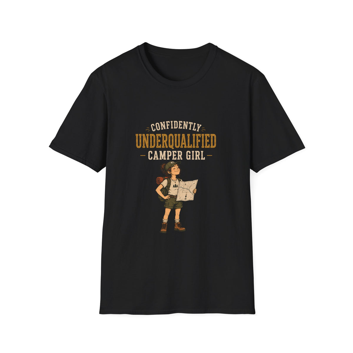 Confidently Underqualified Camper Girl. T‑Shirt